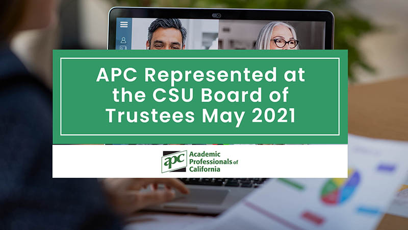 APC Represented at the CSU Board of Trustees May 2021