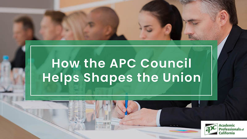 How the APC Council Helps Shapes the Union