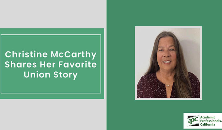 Christine McCarthy Shares Her Favorite Union Story