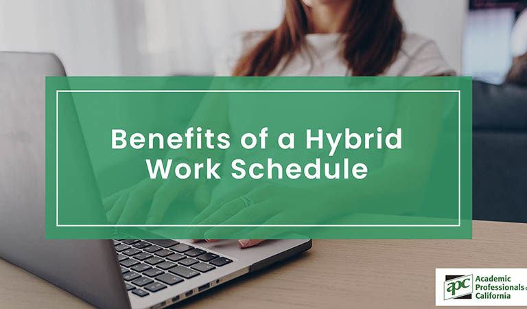 Benefits of a Hybrid Work Schedule
