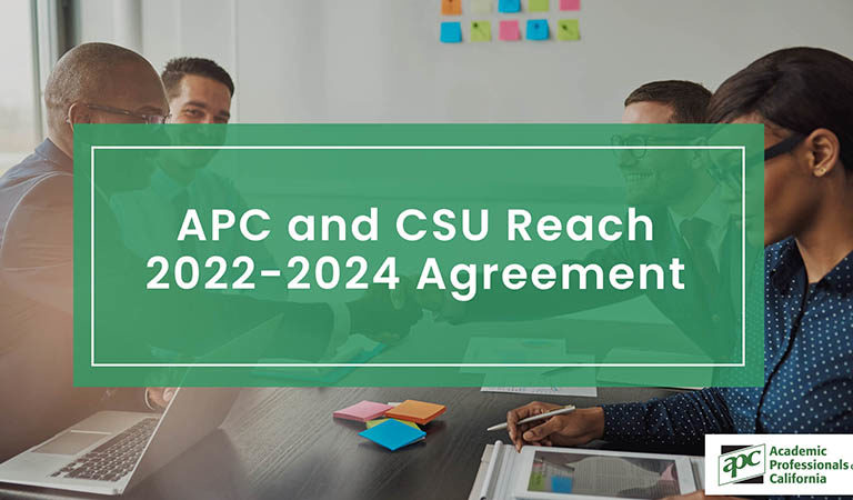 APC and CSU Reach 2022-2024 Agreement