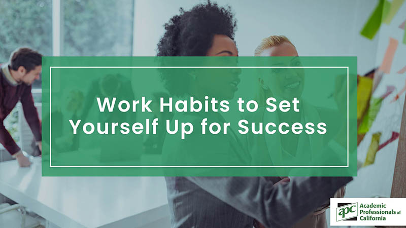 Work Habits to Set Yourself Up for Success