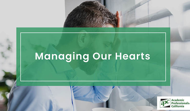 Managing Our Hearts