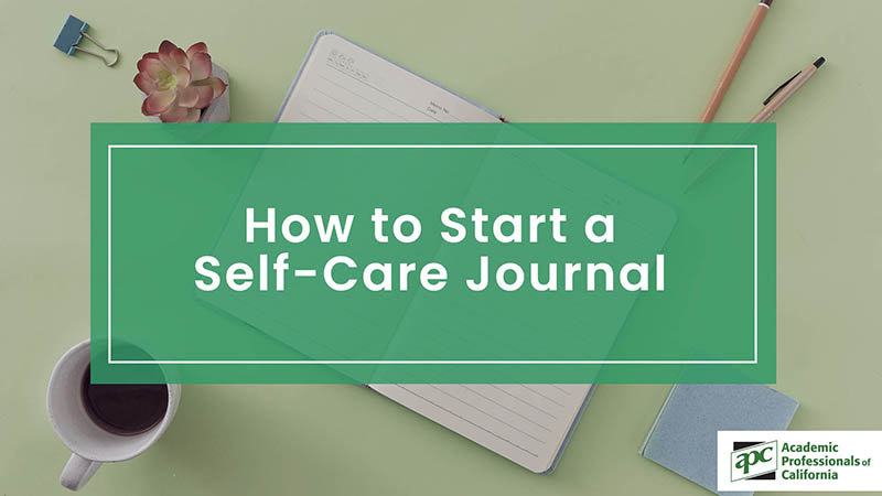 How to Start a Self-Care Journal