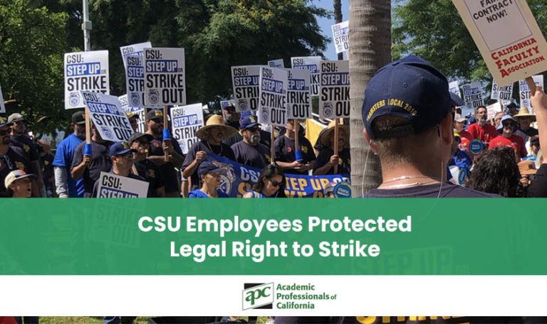 CSU Employees Protected Legal Right to Strike