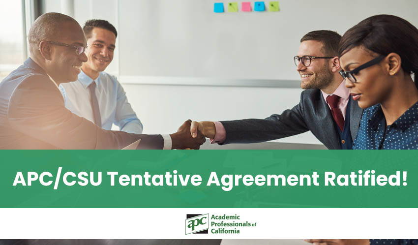 APC CSU Tentative Agreement Ratified